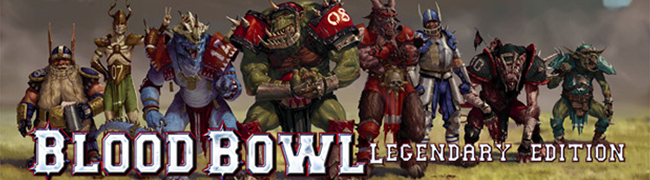 Blood Bowl: Legendary Edition